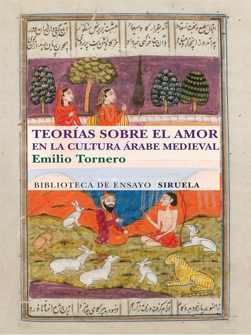 Title details for Teorías sobre el amor en el cultura árabe medieval by Emilio Tornero Poveda - Wait list